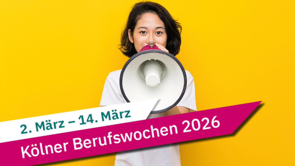 Jugendliche spricht durch Megaphon, darunter der Schriftzug: 2. März bis 14. März Kölner Berufswochen 2026