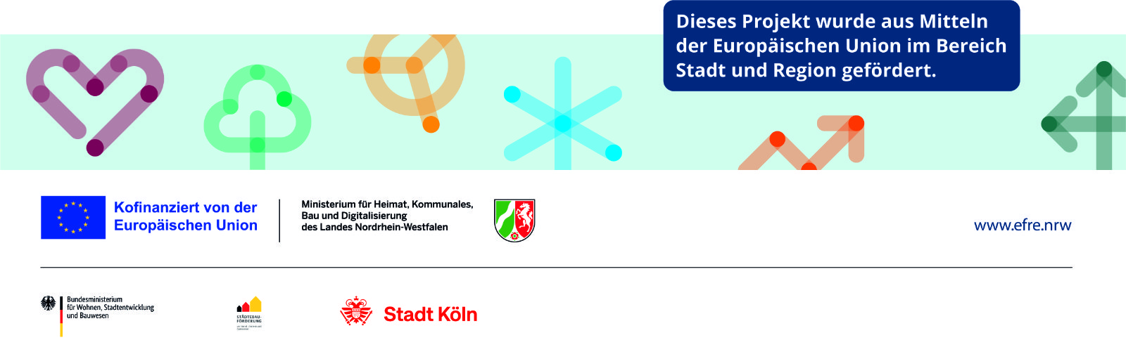 Logos EFRE NRW / Ministerium für Heimat, Kommunales, Bau und Digitalisierung des Landes Nordrhein-Westfalen / Bundesminsterium für Wohnen, Stadtentwicklung und Bauwesen / Städtebauförderung von Bund, Ländern und Gemeinden / Stadt Köln